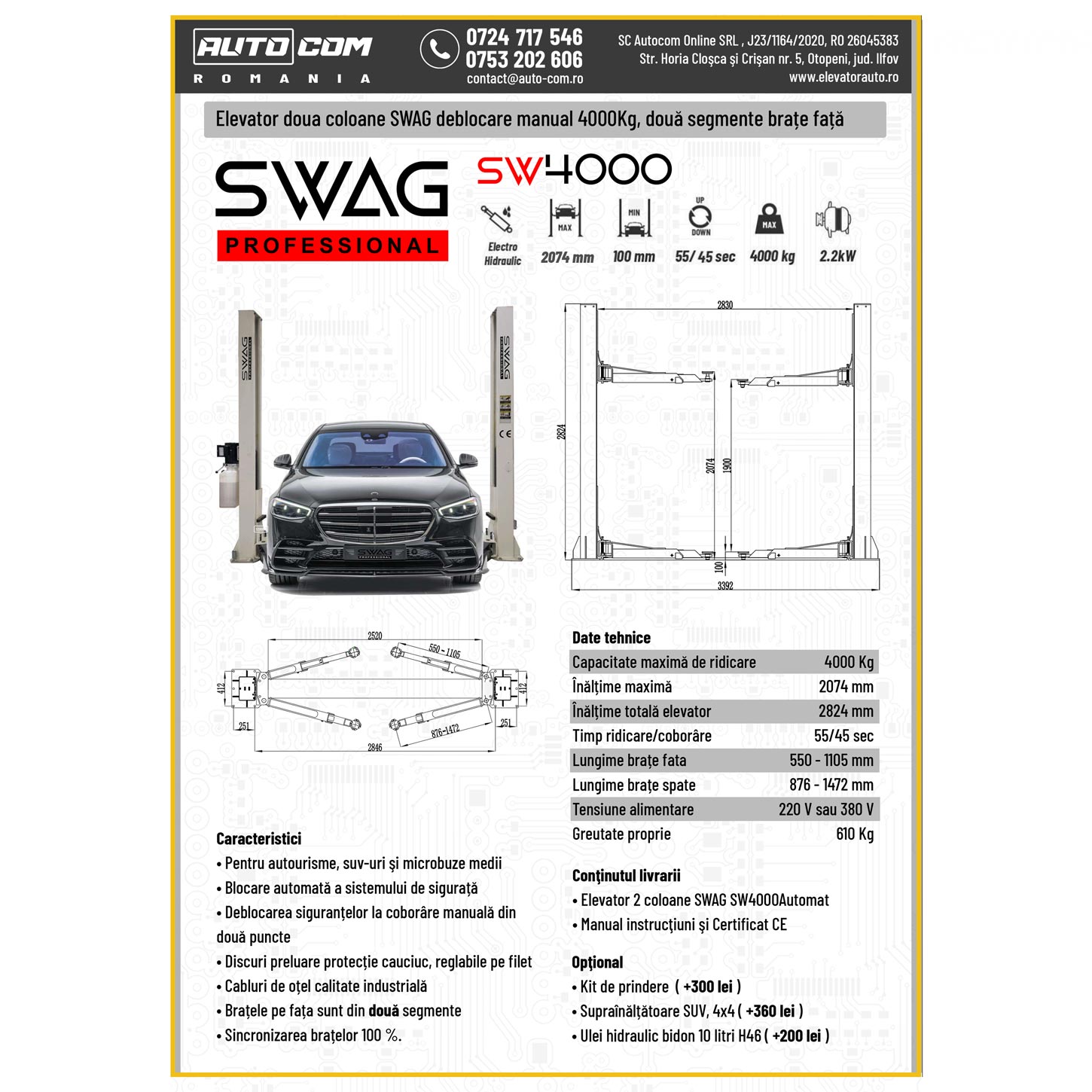 SWAG 4000kg 2 segmente fata SWAG 4000kg 2 segmente fata